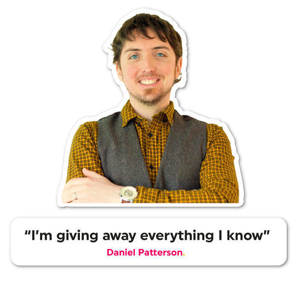Daniel Patterson - A.K.A. @BrandingDan<br />
"I'm giving away everything I know"